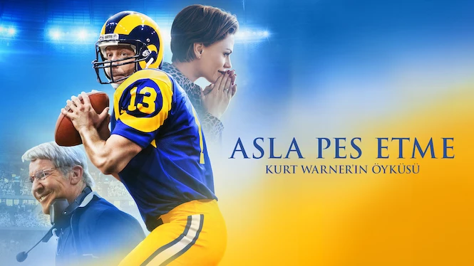 Asla Pes Etme: Kurt Warner'ın Öyküsü